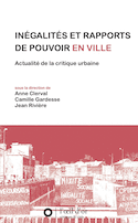 Inégalités et rapports de pouvoir en ville